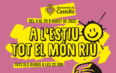 Ocio, humor y cultura, la variada oferta de Castelló para el mes de Agosto